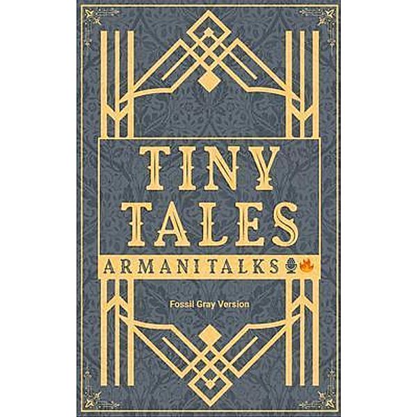 Tiny Tales, Armani Talks