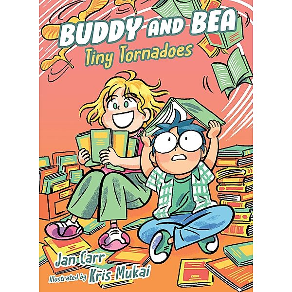 Tiny Tornadoes / Buddy and Bea Bd.2, Jan Carr