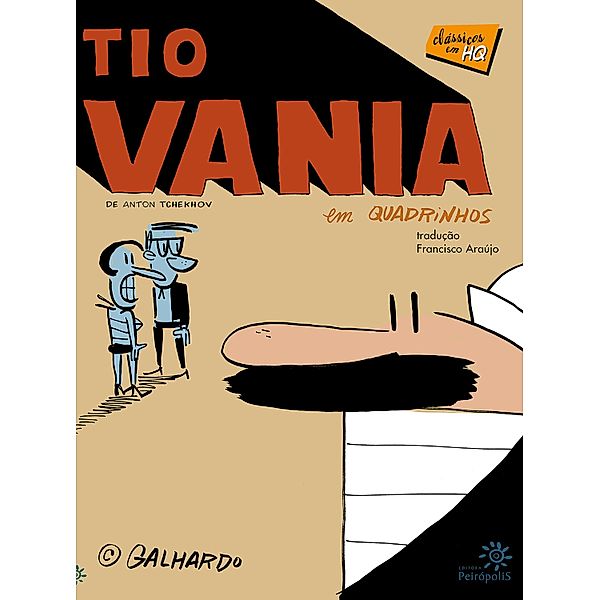 Tio Vania em quadrinhos / Clássicos em HQ, Anton Tchekhov