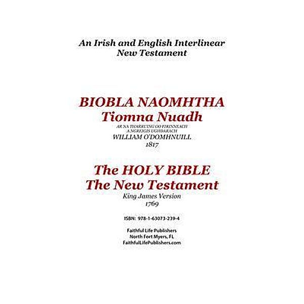 Tiomna Nuadh, The New Testament, Craig Ledbetter, William O'Donnell, Richard Blayney