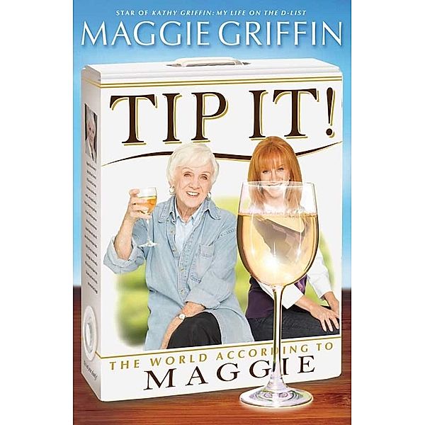 Tip It!, Maggie Griffin