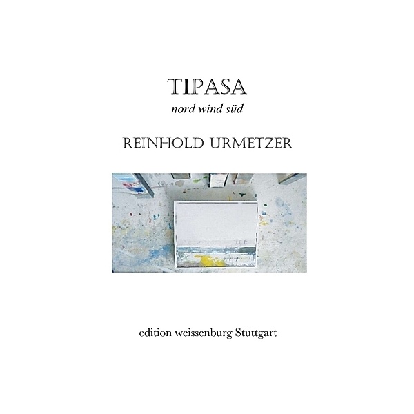 Tipasa, Reinhold Urmetzer