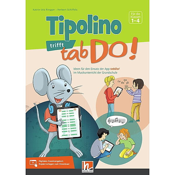 Tipolino trifft tabDo!, Katrin-Uta Ringger, Herbert Schiffels