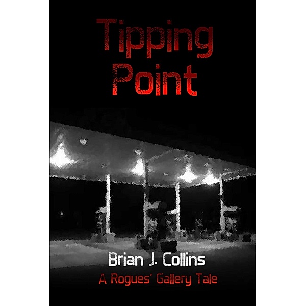 Tipping Point, Brian Collins