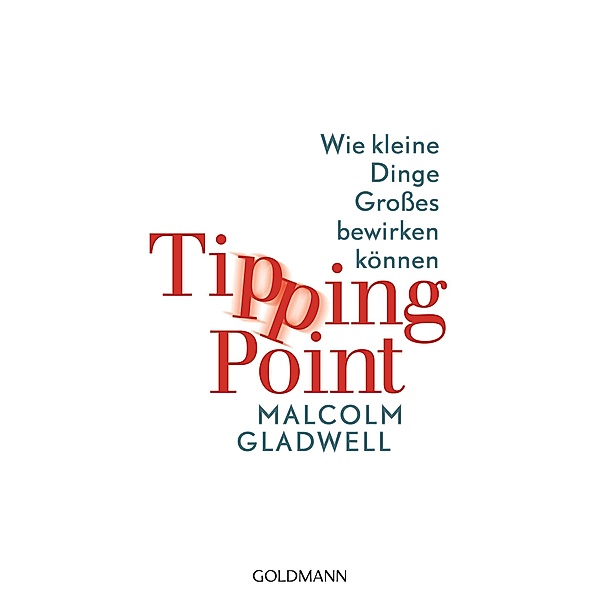 Tipping Point, Malcolm Gladwell