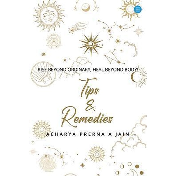 Tips and Remedies, Acharya Prerna A Jain