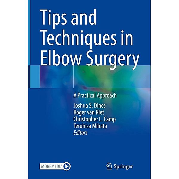 Tips and Techniques in Elbow Surgery