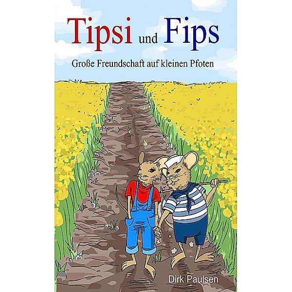 Tipsi und Fips, Dirk Paulsen