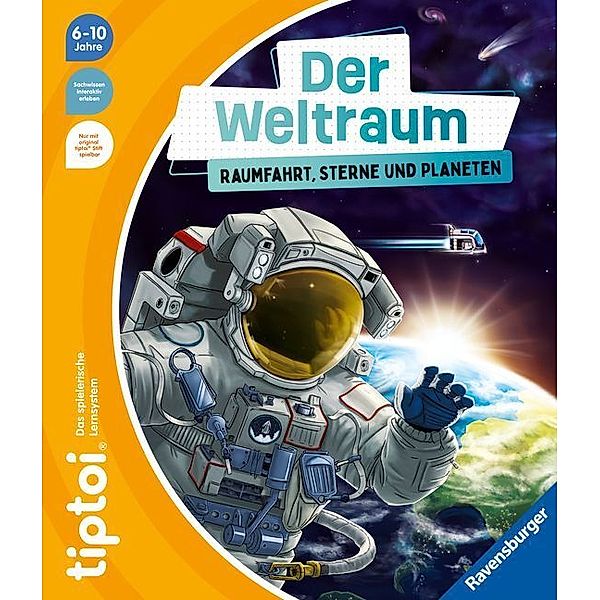 tiptoi® Der Weltraum: Raumfahrt, Sterne und Planeten, Michael Büker