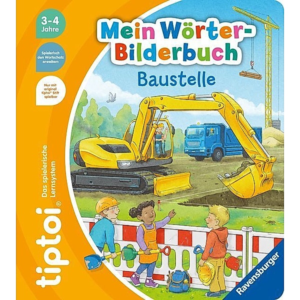 tiptoi® Mein Wörter-Bilderbuch Baustelle, Sandra Grimm