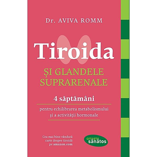 Tiroida si glandele suprarenale / Self Help, Aviva Romm