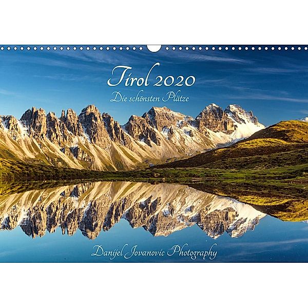 Tirol 2020 - die schönsten PlätzeAT-Version (Wandkalender 2020 DIN A3 quer), Danijel Jovanovic