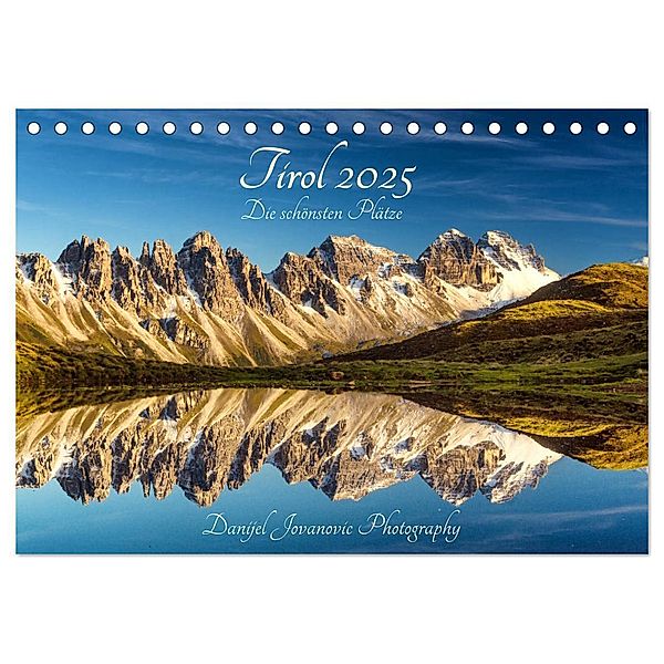 Tirol 2025 - die schönsten Plätze (Tischkalender 2025 DIN A5 quer), CALVENDO Monatskalender, Calvendo, Danijel Jovanovic