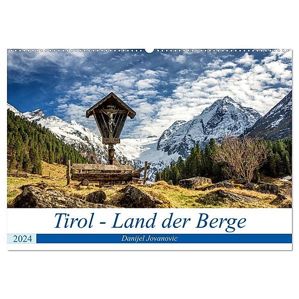 Tirol - Das Land in den Bergen (Wandkalender 2024 DIN A2 quer), CALVENDO Monatskalender, Danijel Jovanovic