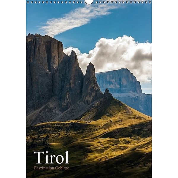Tirol - Faszination Gebirge (Wandkalender 2014 DIN A3 hoch), Sabine Grossbauer