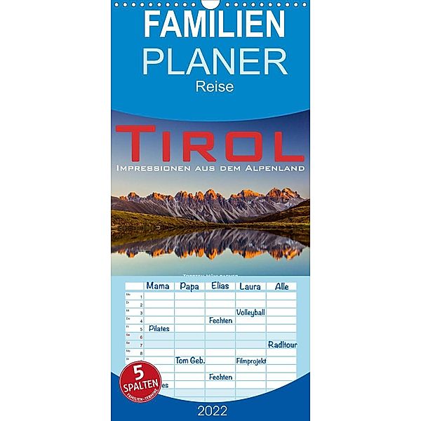 Tirol - Impressionen aus dem Alpenland - Familienplaner hoch (Wandkalender 2022 , 21 cm x 45 cm, hoch), Torsten Mühlbacher