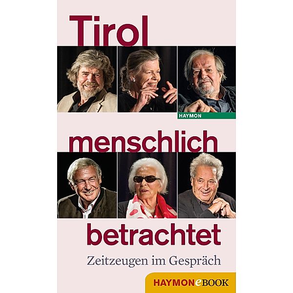 Tirol menschlich betrachtet