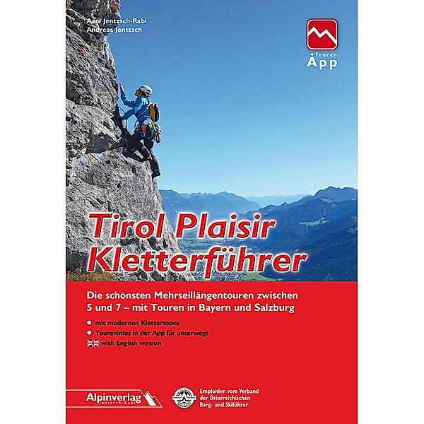 Tirol Plaisir Kletterführer, Axel Jentzsch-Rabl, Andreas Jentzsch