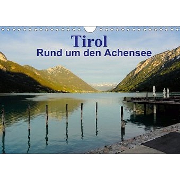 Tirol - Rund um den Achensee (Wandkalender 2020 DIN A4 quer), Susan MIchel