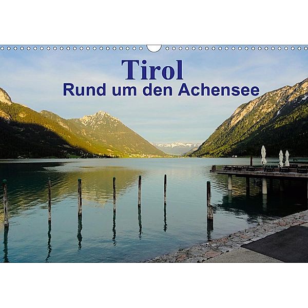 Tirol - Rund um den Achensee (Wandkalender 2021 DIN A3 quer), Susan MIchel