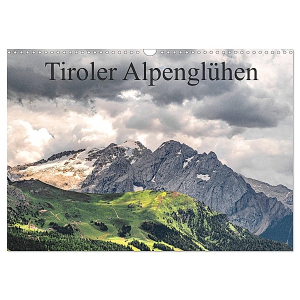 Tiroler Alpenglühen (Wandkalender 2024 DIN A3 quer), CALVENDO Monatskalender, Björn Reiss