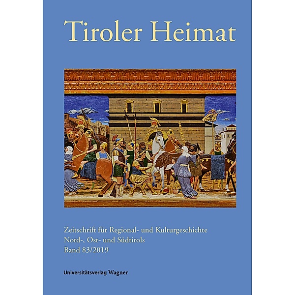 Tiroler Heimat 83 (2019)