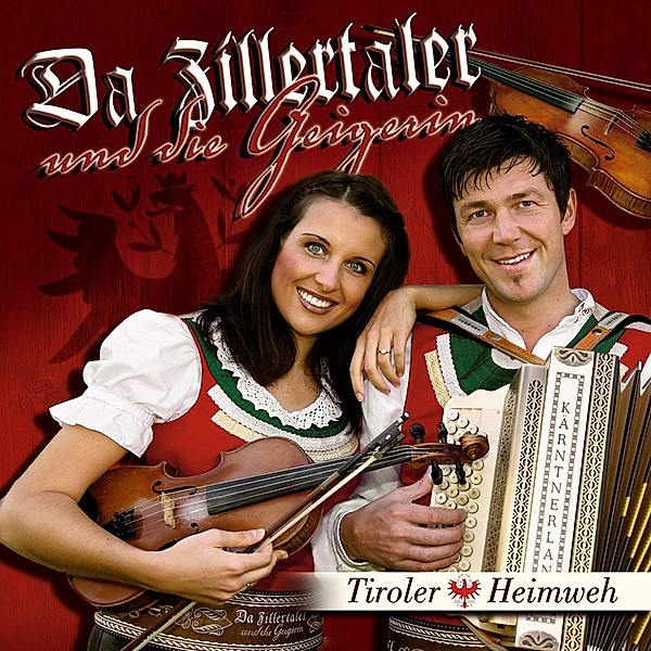 Tiroler Heimweh, Da Zillertaler Und Die Geigerin