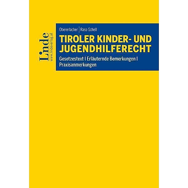 Tiroler Kinder- und Jugendhilferecht, Stefan Obererlacher, Silvia Rass-Schell