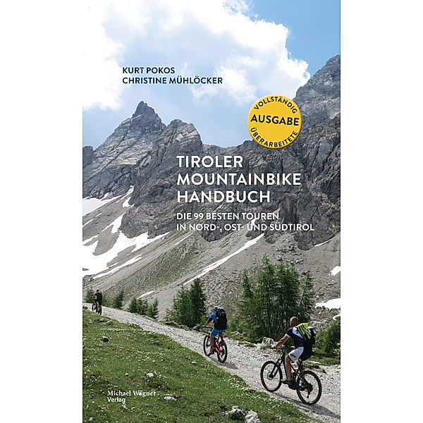 Tiroler Mountainbike Handbuch, Kurt Pokos, Christine Mühlöcker