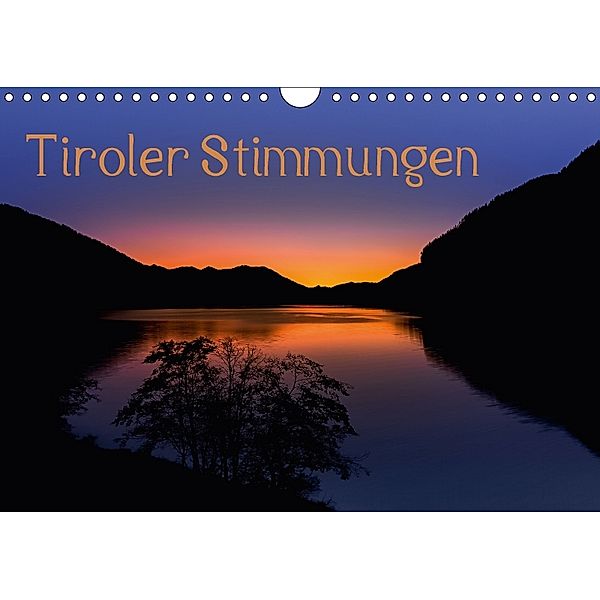 Tiroler StimmungenAT-Version (Wandkalender 2018 DIN A4 quer), Florian Mauerhofer
