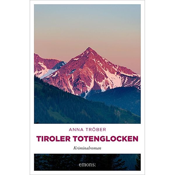 Tiroler Totenglocken, Anna Tröber