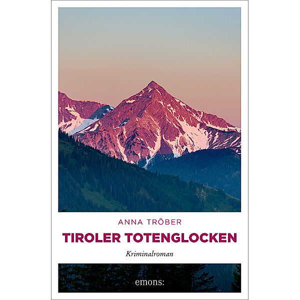 Tiroler Totenglocken, Anna Tröber