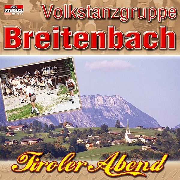 Tirolerabend, Volkstanzgruppe Breitenbach