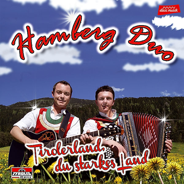 Tirolerland,Du Starkes Land, Hamberg Duo