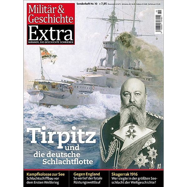 Tirpitz und die deutsche Schlachtflotte
