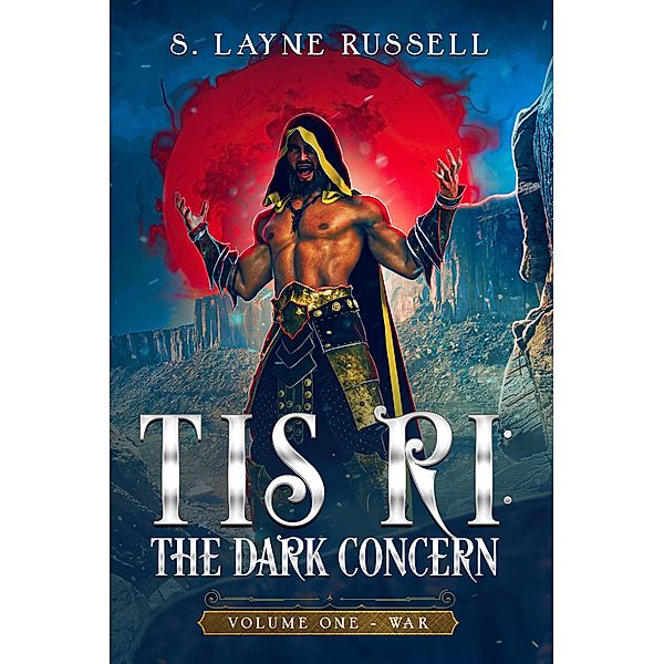 Tis Ri: The Dark Concern - eBook, Layne Russell