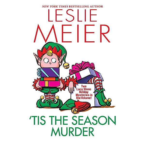 'Tis the Season Murder / A Lucy Stone Mystery, Leslie Meier