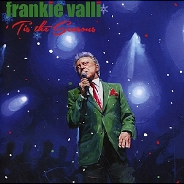 'Tis The Seasons, Frankie Valli