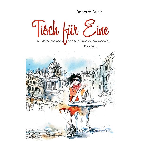 Tisch für eine, Babette Buck