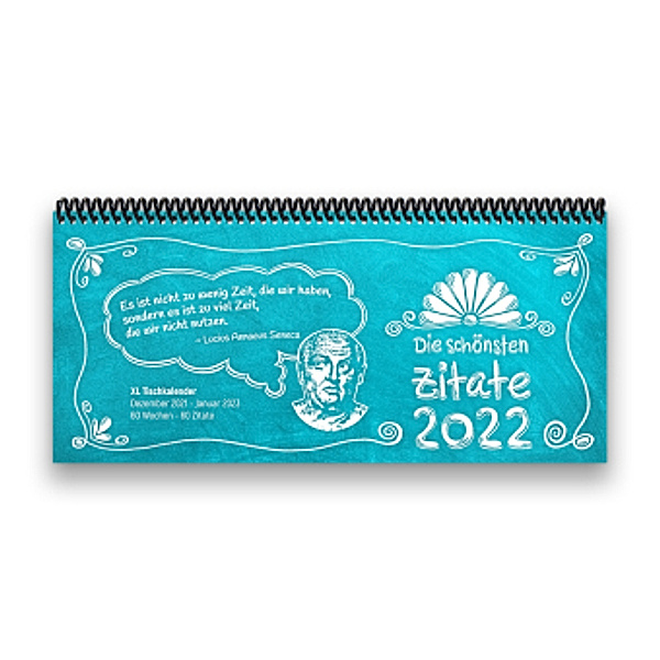 Tischkalender 2022 XL - Die schönsten Zitate, türkis