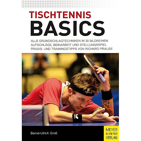 Tischtennis Basics, Bernd-Ulrich Groß