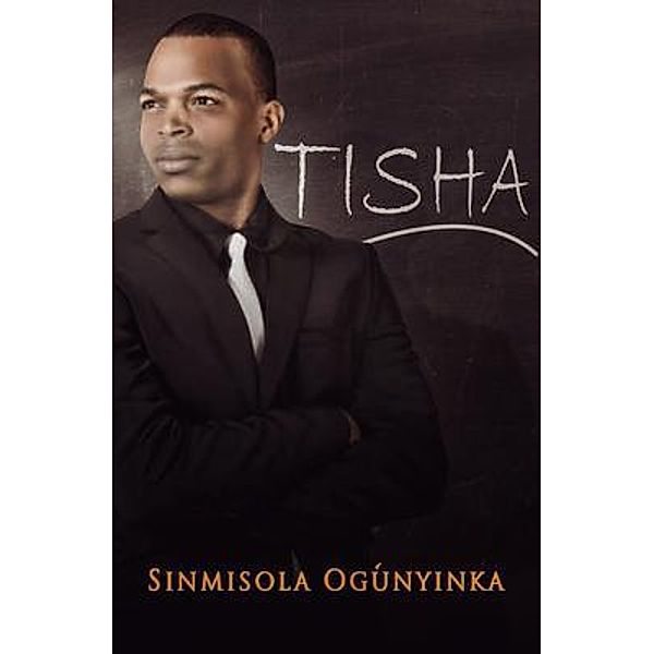 Tisha / PWG Publishing, Sinmisola Ogunyinka