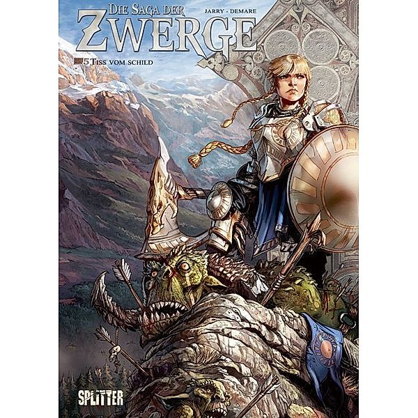 Tiss vom Schild / Die Saga der Zwerge Bd.5, Nicolas Jarry, Nicolas Demare