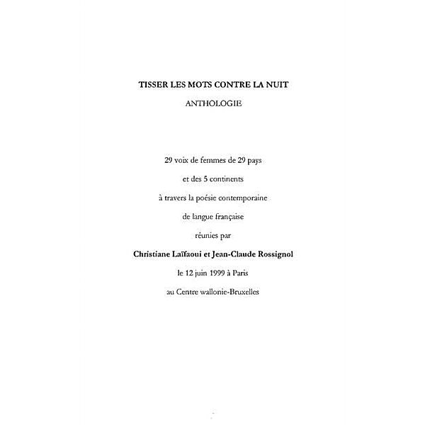 TISSER LES MOTS CONTRE LA NUIT / Hors-collection, Christiane Laifaoui