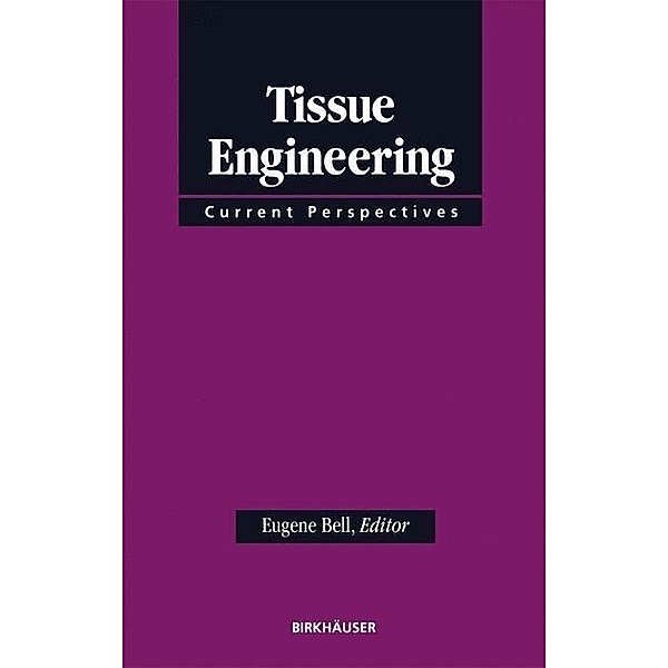 Tissue Engineering, Bell
