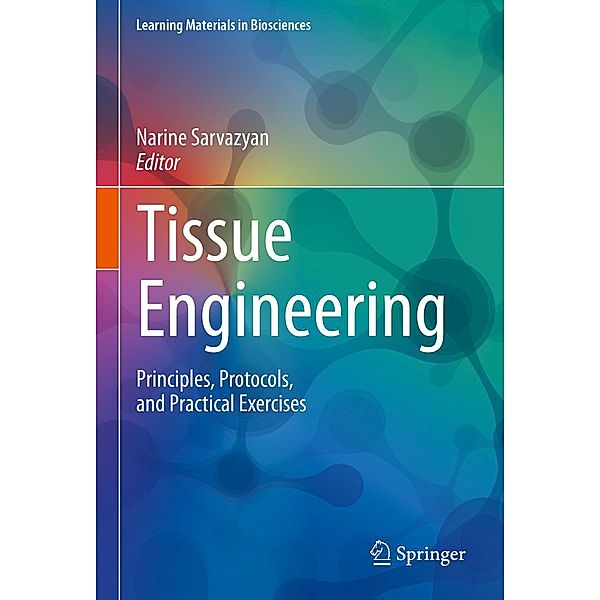 Tissue Engineering / Learning Materials in Biosciences