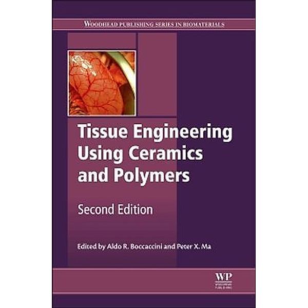 Tissue Engineering Using Ceramics and Polymers