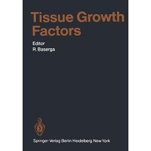 Tissue Growth Factors / Handbook of Experimental Pharmacology Bd.57