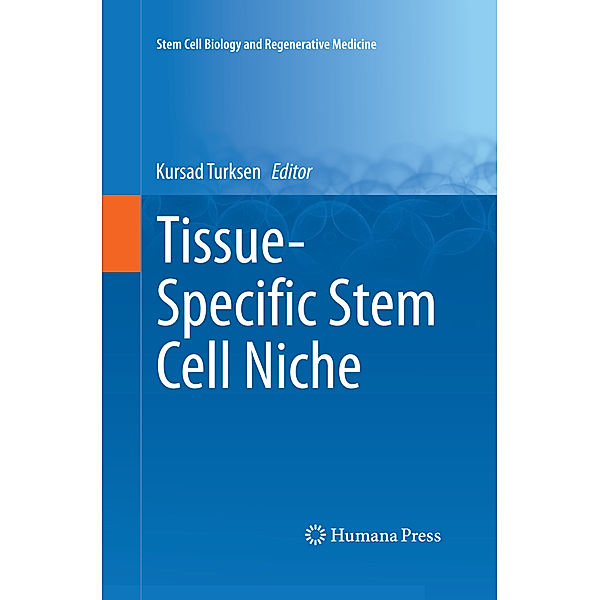 Tissue-Specific Stem Cell Niche