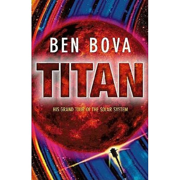 Titan, Ben Bova